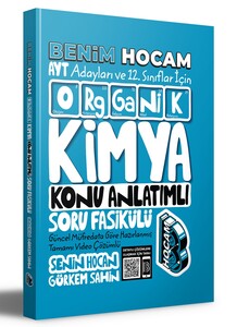 AYT ve ARA 12.SINIF İÇİN ORGANİK KİMYA -SB-2025