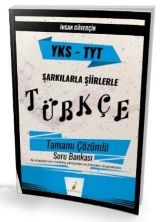 TYT ŞARKILARLA ŞİİRLERLE TÜRKÇE -SB- 
