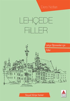 LEHÇEDE FİİLER DERS NOTLARI -